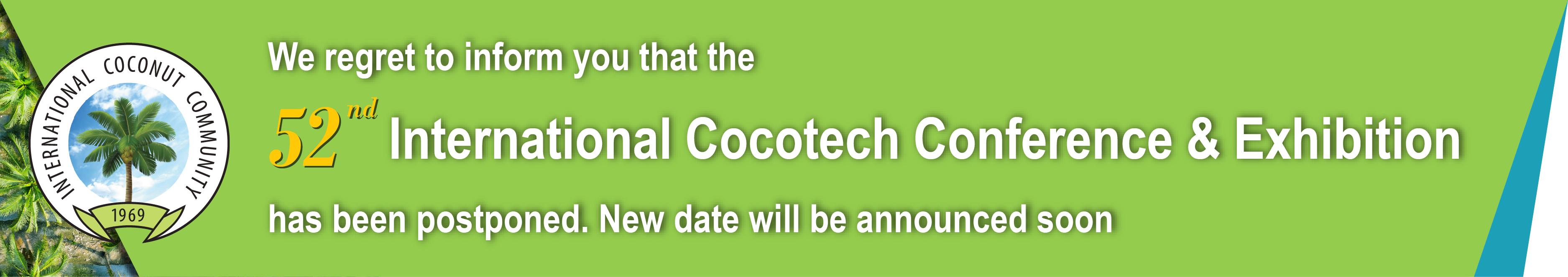 52nd International Cocotech Conference & Exhibition (Postponed)